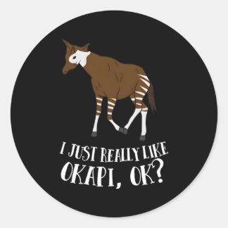 Pegatina Redonda Okapi Me Gusta Realmente Okapi Ok Okapi