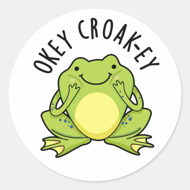 Pegatina Redonda Okey Croak-ey Funny Frog Pun (Anverso)