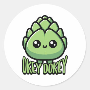Pegatina Redonda ¡Okey Dokey Artichokey! Cute Artichoke Pun