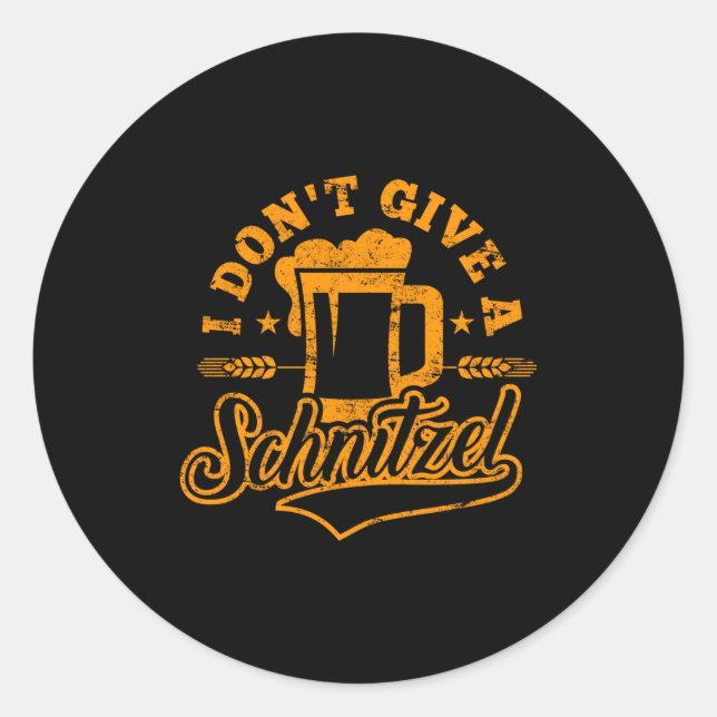 Pegatina Redonda Oktoberfes I Don't Give A Schnitzel Beer Men Women (Anverso)