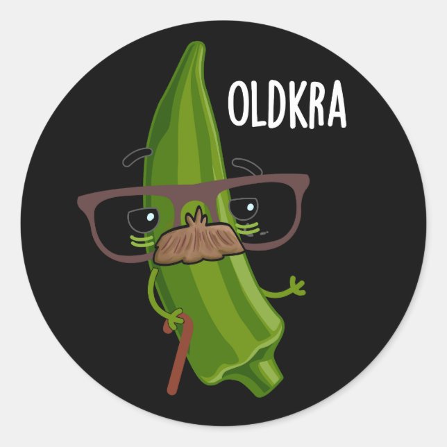 Pegatina Redonda Old-kra Funny Okra Pun Dark BG (Anverso)