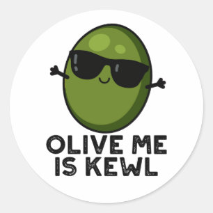 Pegatina Redonda Olive Me Is Kewl Guay Olive Pun