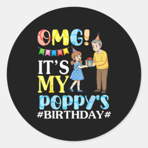 Pegatina Redonda Omg Es El Cumpleaños De Mi Popy Feliz Abuelo Y Abu