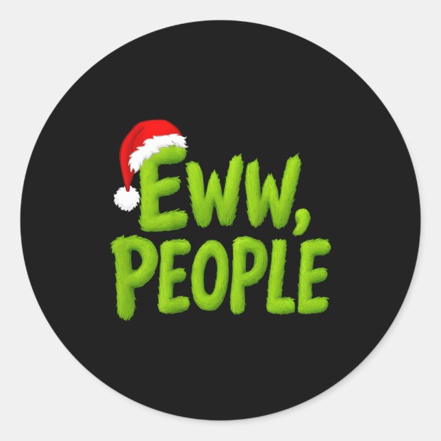Pegatina Redonda On Back Eww People Santa Hat Green Funny Christmas (Anverso)