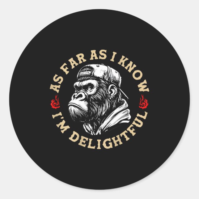 Pegatina Redonda (on Back) Retro As Far As I Know I'm Delightful Fu (Anverso)