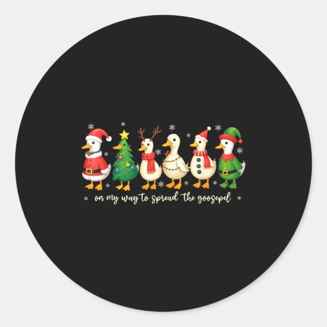 Pegatina Redonda On My Way To Spread The Gospel Funny Goose Christi (Anverso)