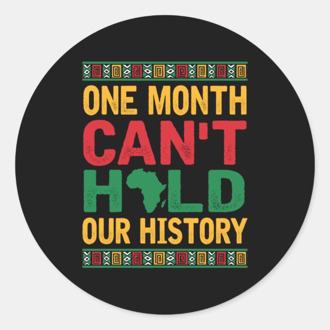 Pegatina Redonda One Month Cant Hold Our History Black Pride Africa (Anverso)