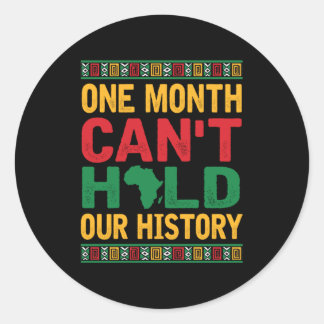 Pegatina Redonda One Month Cant Hold Our History Black Pride Africa
