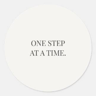 Pegatina Redonda One Step at a Time – Gentle Encouragment Series
