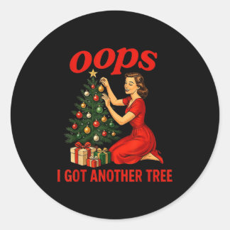 Pegatina Redonda Oops I Got Another Tree Funny Retro Christmas 