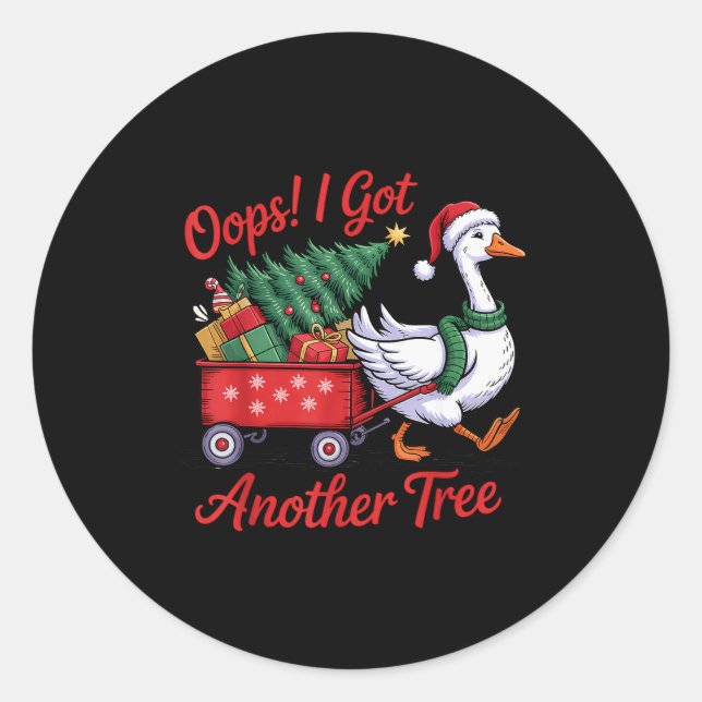 Pegatina Redonda Oops! I Got Another Tree Goose Christmas Tree  (Anverso)