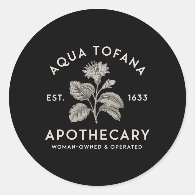 Pegatina Redonda Operativo De Propiedad De Aqua Tofana Apothecary E (Anverso)