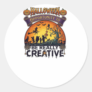 Pegatina Redonda Oportunidad de Halloween Ser Realmente Creativa Br
