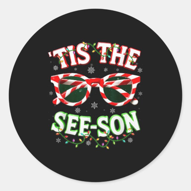 Pegatina Redonda Optometrist Optician Christmas Tis The See-son Xma (Anverso)