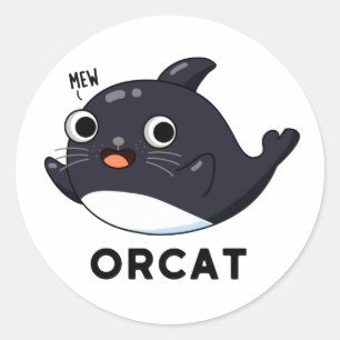 Pegatina Redonda Orcat Funny Cat Orca Pun