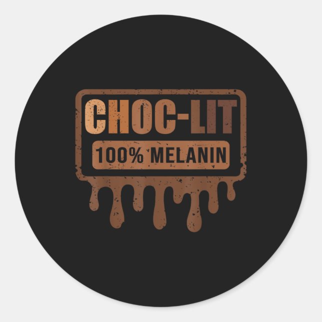 Pegatina Redonda Orgullo negro Choc Lit Melanin - Mes de historia n (Anverso)