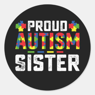 Pegatina Redonda Orgullosa autismo Hermana Conciencia Familia Autis
