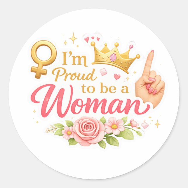 Pegatina Redonda Orgullosa de ser mujer (Anverso)