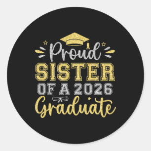Pegatina Redonda Orgullosa Hermana De Un Graduado 2026 Senior Gradu