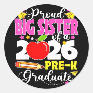 Pegatina Redonda Orgullosa hermana mayor de madres graduadas de pre