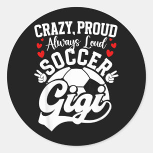 Pegatina Redonda Orgullosa Loca Fútbol Gigi De Un Jugador De Fútbol