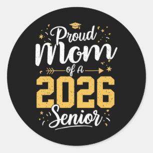 Pegatina Redonda Orgullosa Madre De Un Senior 2026 Cl De 2026 Gradu