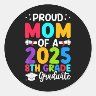 Pegatina Redonda Orgullosa Mamá De Graduación Graduada De Grado 202