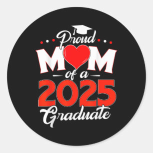 Pegatina Redonda Orgullosa Mamá De Un Cl De 2025 Graduado De 25 Cor