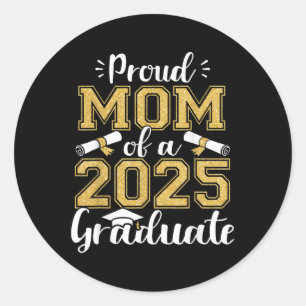 Pegatina Redonda Orgullosa Mamá, Senior De 2025, Orgullosa Madre De