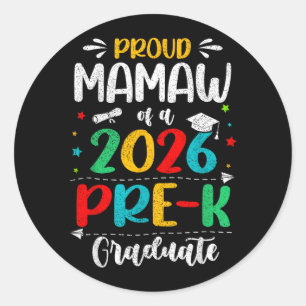 Pegatina Redonda Orgullosa Mamaw De Un Niño Niña Graduado De Pre K