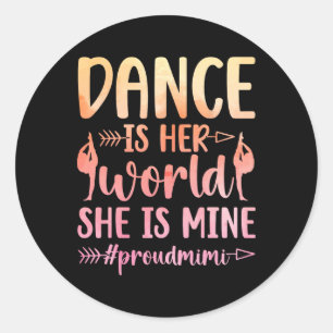 Pegatina Redonda Orgullosa Mimi De La Bailarina Mimi Dance Mimi Abu