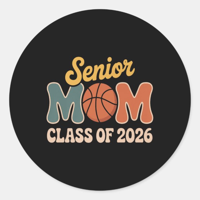 Pegatina Redonda Orgullosa Senior Mom Basketball Cl Of 2026 Premium (Anverso)