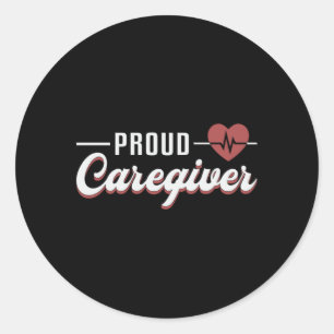 Pegatina Redonda Orgulloso cuidador enfermera Enfermería de cuidado