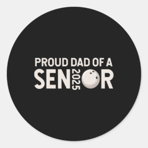 Pegatina Redonda Orgulloso Dad Senior 2025 Bowling Player Cl Of 202