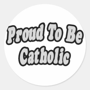 Pegatina Redonda Orgulloso De Ser Católico