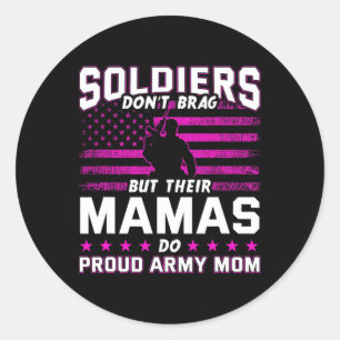 Pegatina Redonda Orgulloso Día de la Madre de Mamá del Ejército