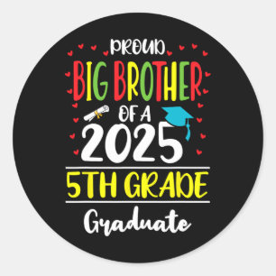 Pegatina Redonda Orgulloso Gran Hermano De Un Cl De 2025 Gradua De 
