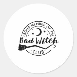 Pegatina Redonda Orgulloso Miembro Del Club Byd Witch Club Funny Ha