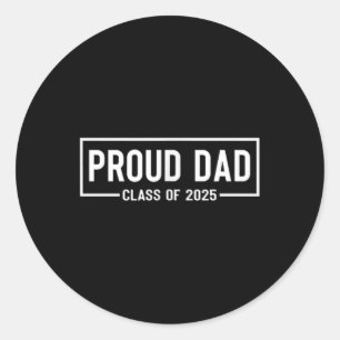 Pegatina Redonda Orgulloso Padre De 2025 Graduado Mayor De 25 Gradu