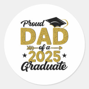 Pegatina Redonda Orgulloso Papá De Un Graduado Superior De 2025 De