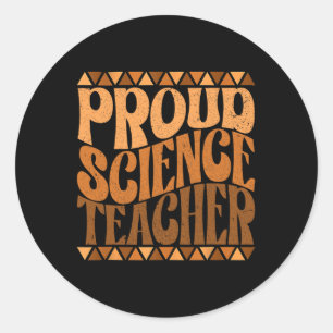 Pegatina Redonda Orgulloso profesor de ciencias Mes de la historia
