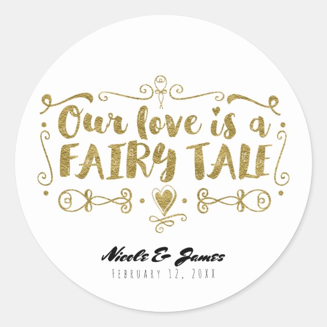 Pegatina Redonda Oro NUESTRO AMOR ES UN FAIRY TALE Custom Wedding F (Anverso)
