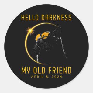 Pegatina Redonda Oscuridad Mi viejo amigo Eclipse solar 2024 Gato A