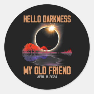 Pegatina Redonda Oscuridad Mi viejo amigo Eclipse solar de abril de