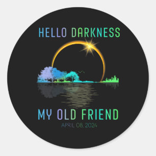 Pegatina Redonda Oscuridad Mi viejo amigo Eclipse Solar Total Abril