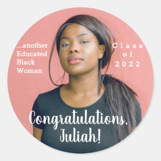 Pegatina Redonda Otra mujer negra educada foto de graduación 2022