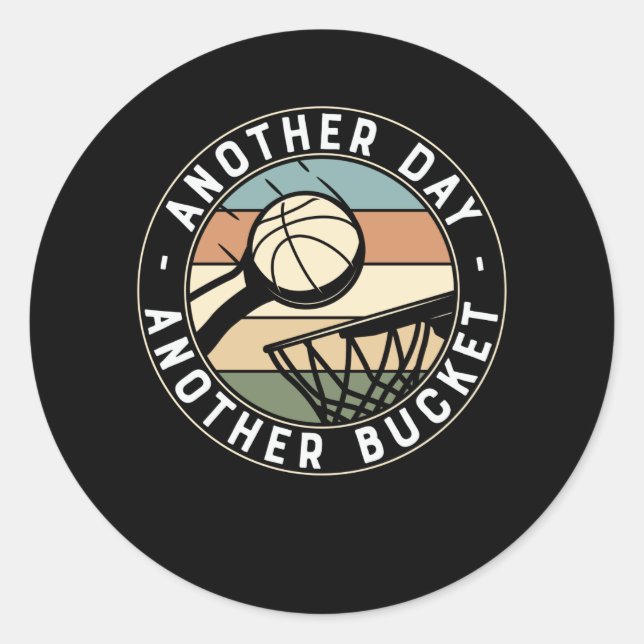 Pegatina Redonda Otro día más balde | Diseño de baloncesto (Anverso)