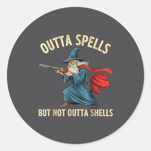Pegatina Redonda Outta Spells But Not Shells Wizard Meme  (Anverso)