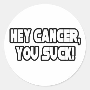 Pegatina Redonda Oye Cáncer, Suck