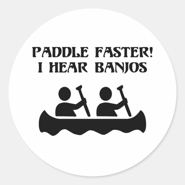 PEGATINA REDONDA PADDLE MÁS RÁPIDO, ESCUCHO BANJOS (Anverso)